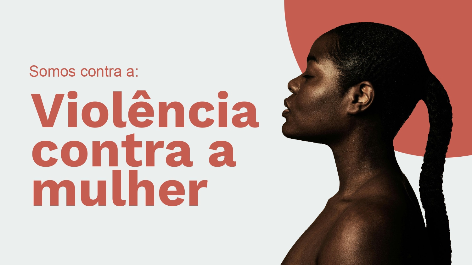 Contra a Violência contra a mulher